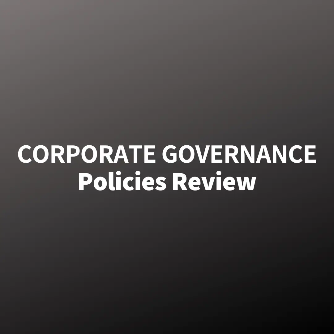 Corporate Governance Policies Review