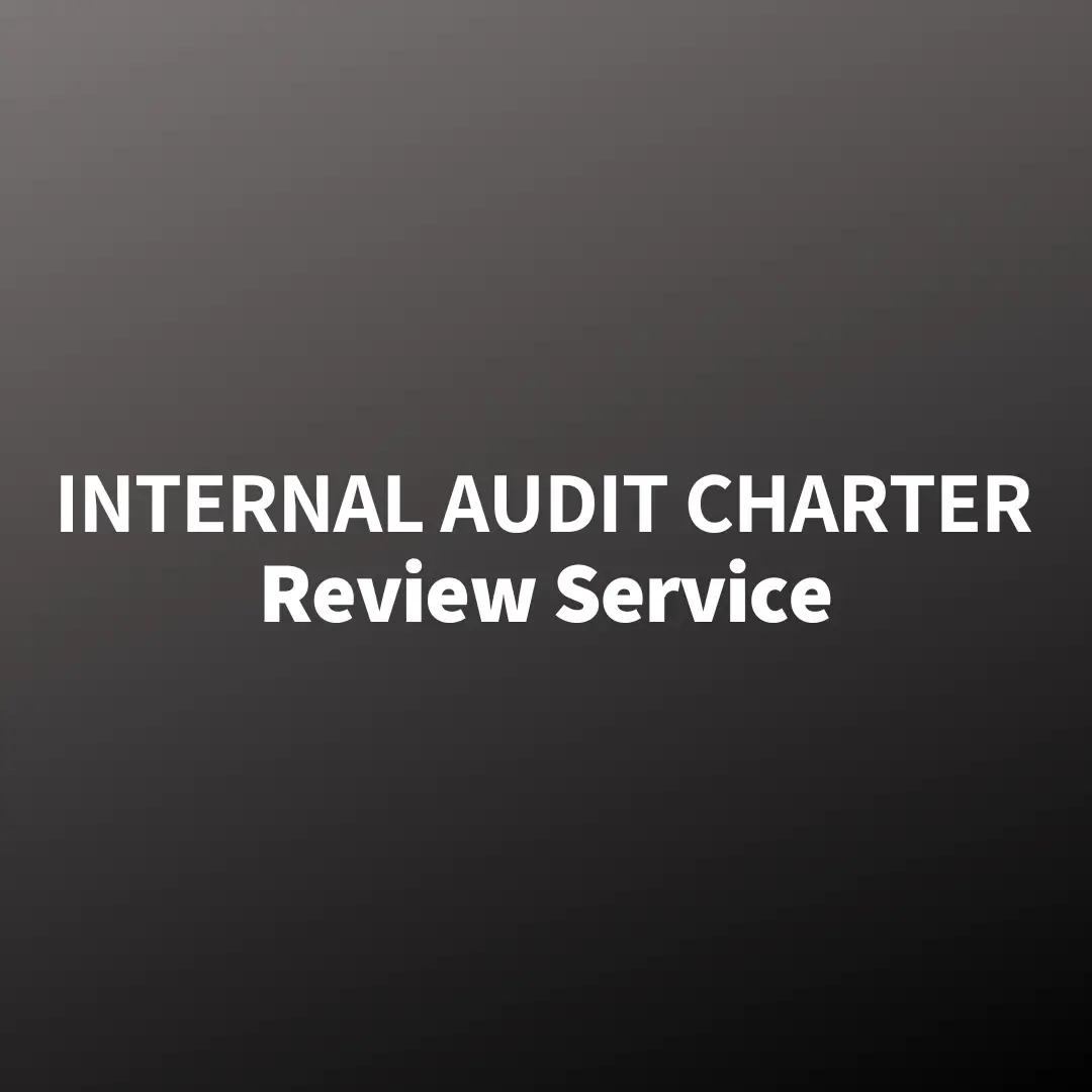 Review of Internal Audit Charter